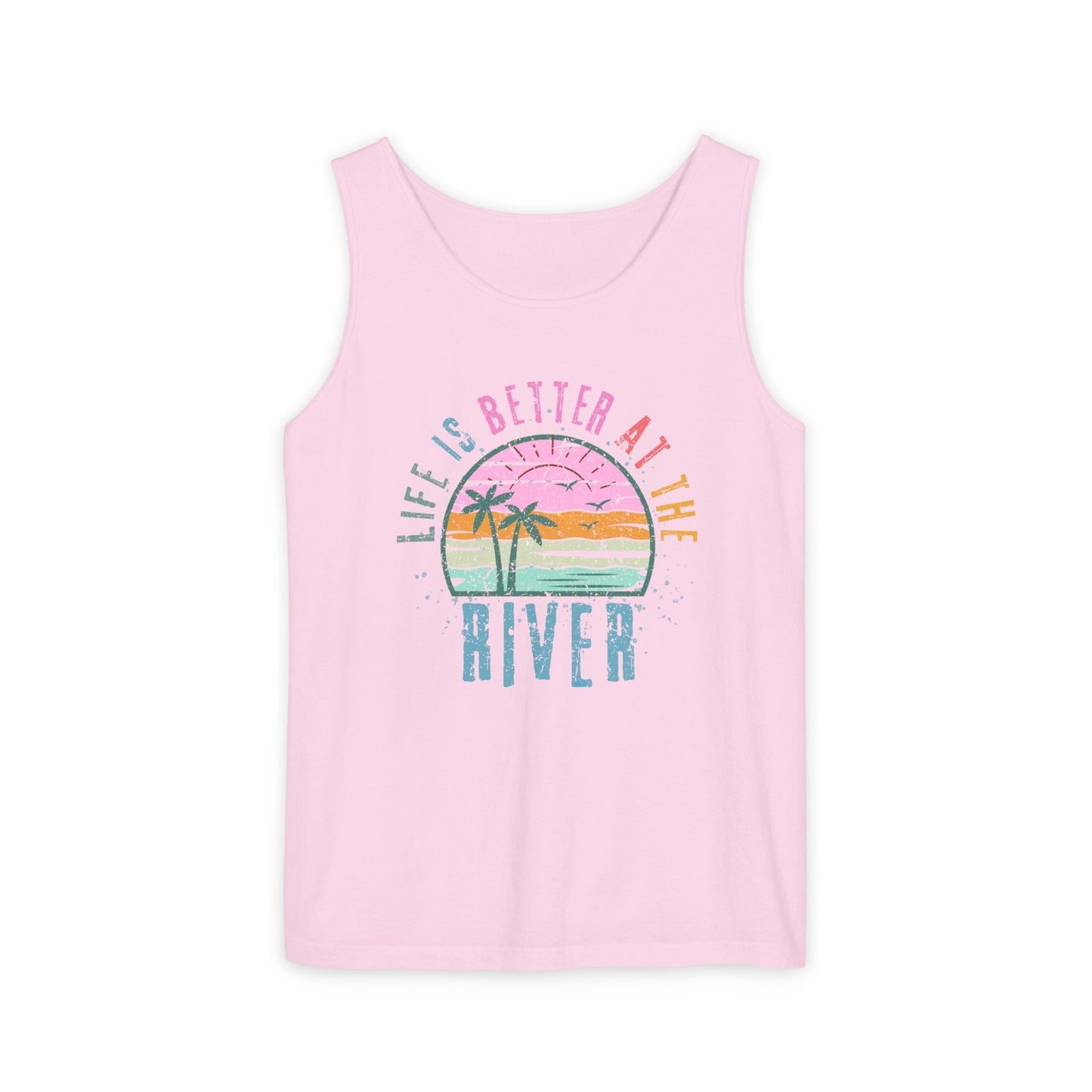 Life is Better on the River- Comfort Colors Tank