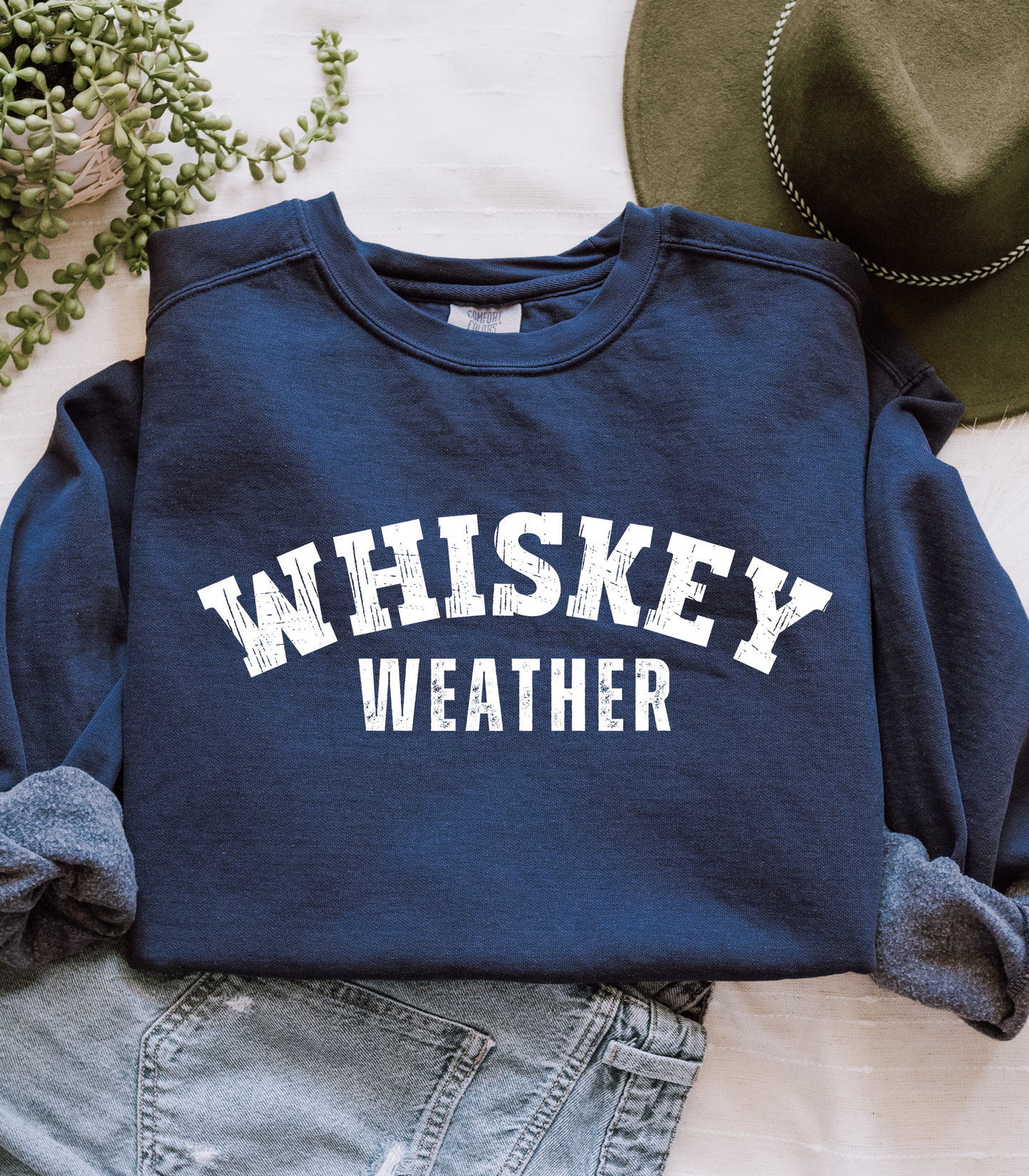 Whiskey Weather Sweatshirt (Comfort Colors)