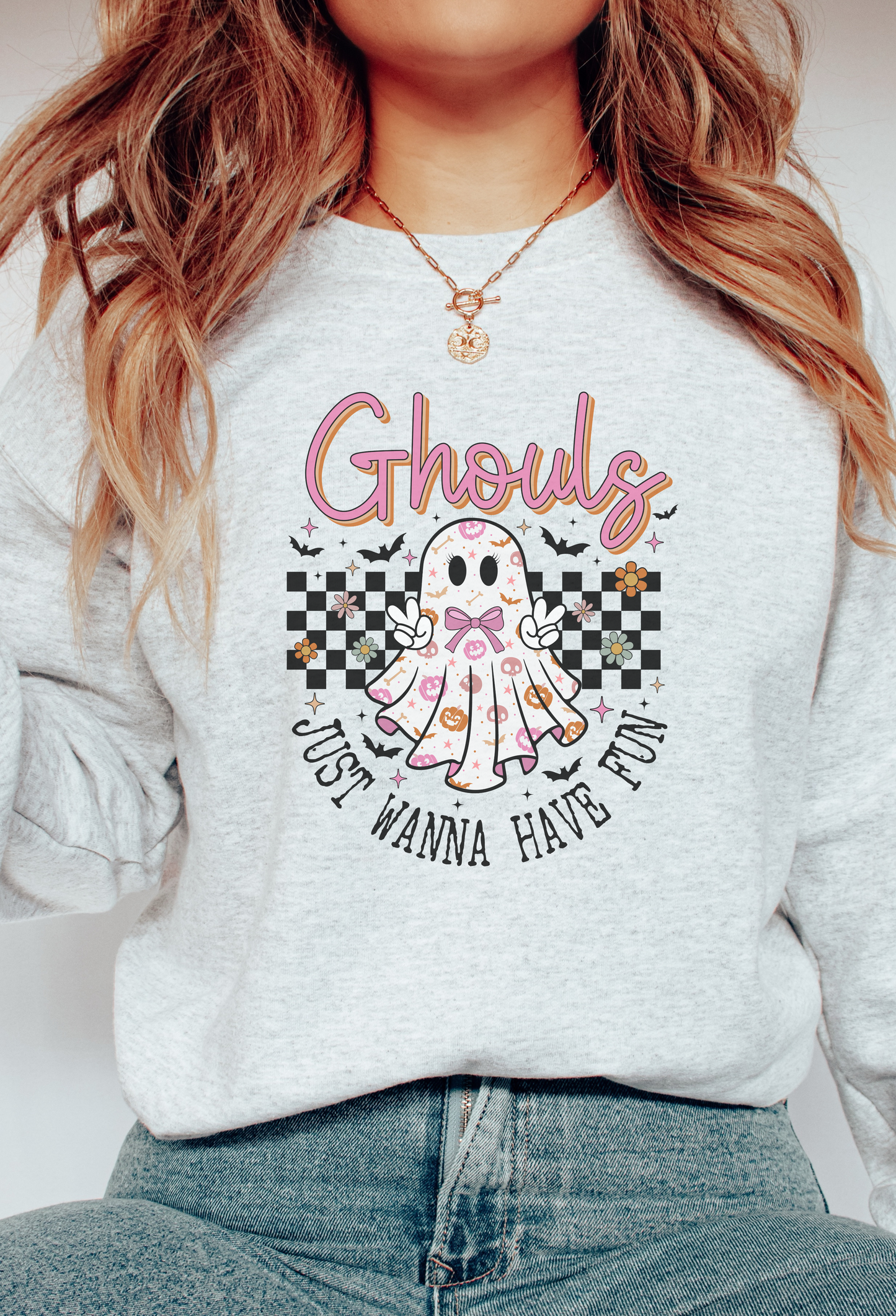 Ghouls Just Want To Have Fun Sweatshirt