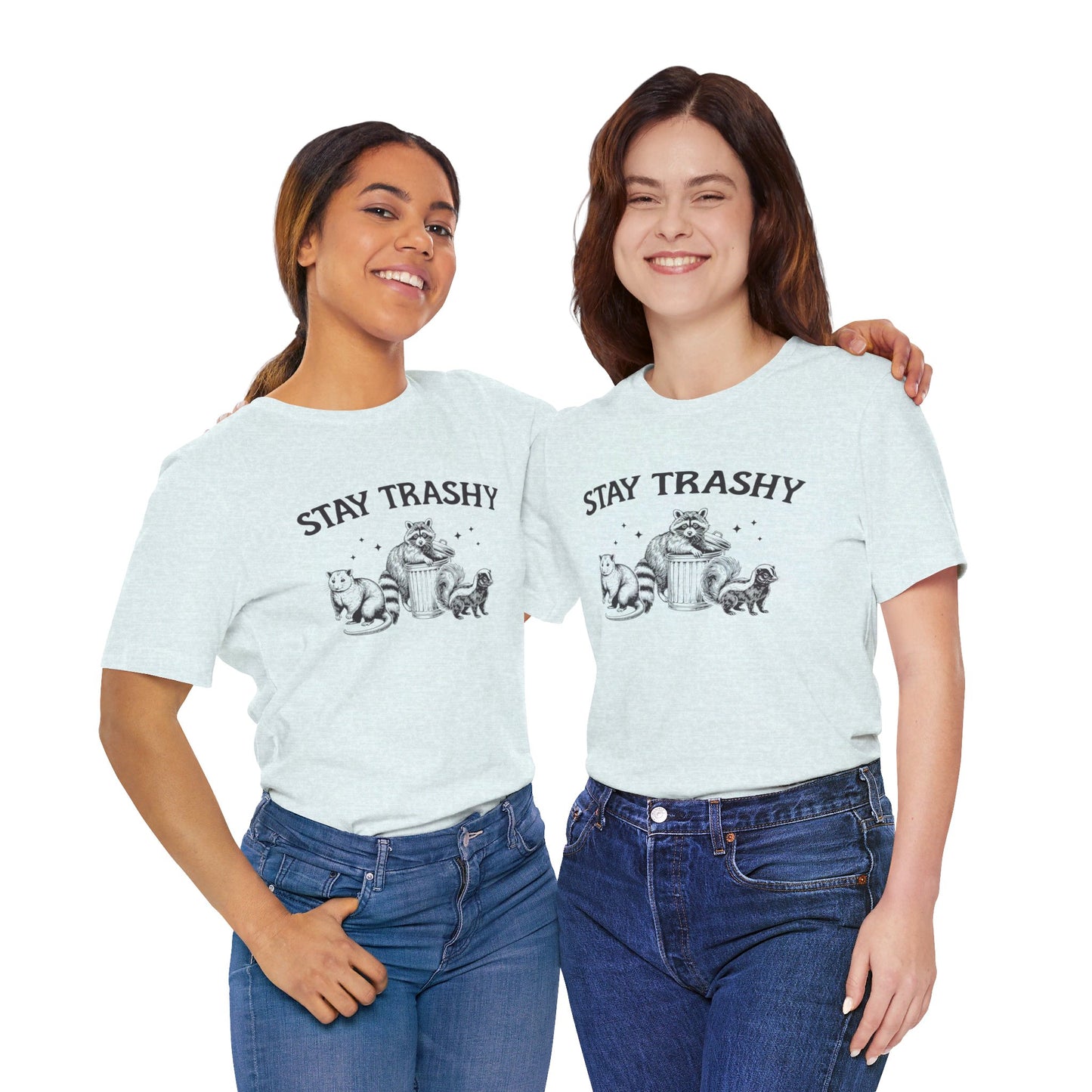 Stay Trashy Graphic Tee